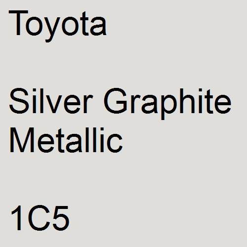 Toyota, Silver Graphite Metallic, 1C5.